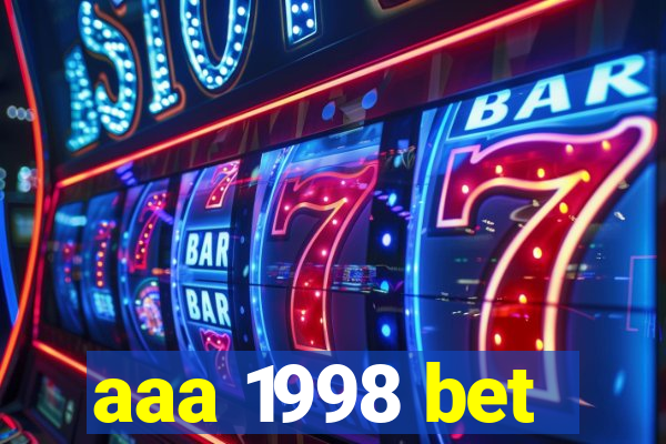 aaa 1998 bet